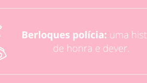 Berloques polícia: uma história de honra e dever.