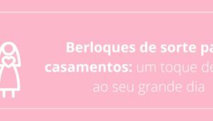 Berloques de sorte para casamentos: um toque de sorte ao seu grande dia