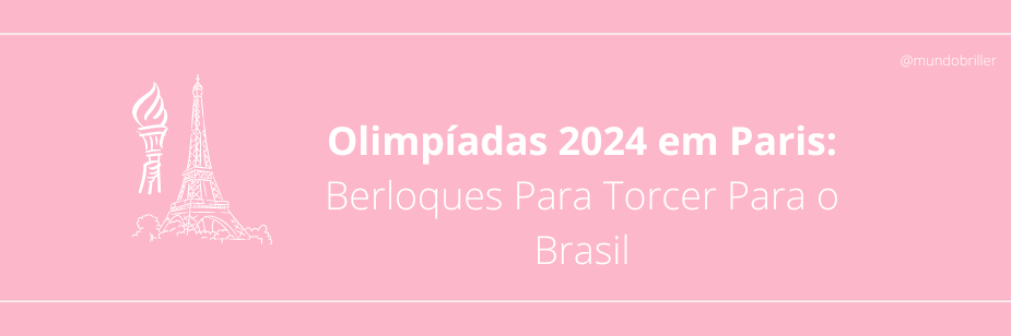 Olimpíadas 2024 em Paris: Berloques Para Torcer Para o Brasil