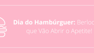 Dia do Hambúrguer: Berloques que Vão Abrir o Apetite!