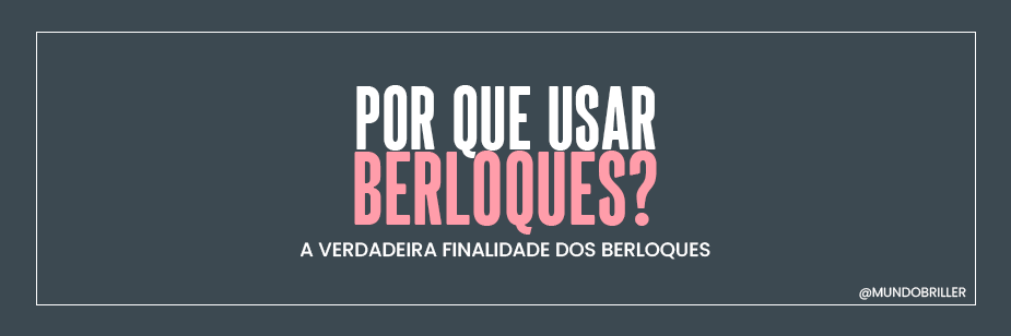 Por que usar berloques? - A verdadeira finalidade dos berloques