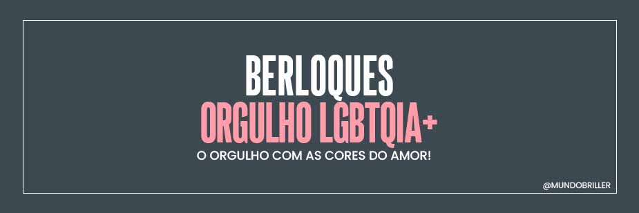 Berloques Orgulho LGBTQIA+: O orgulho com as cores do amor!